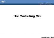 The Marketing Mix Powerpoint Presentation