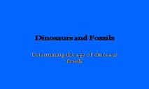 Dinosaurs and Fossils PowerPoint Presentation