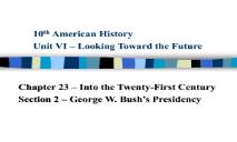 President George Bush PowerPoint Presentation