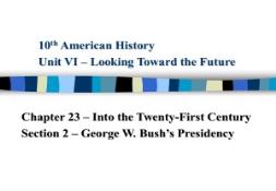 President George Bush PowerPoint Presentation
