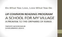 Do What You Love and Love What You Do PowerPoint Presentation