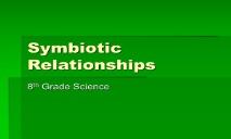 Symbiotic Relationship PowerPoint Presentation