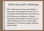 B2B versus B2C Marketing Powerpoint Presentation