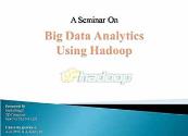 Big Data Analytics Using Hadoop Powerpoint Presentation