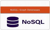 Introduction to Graph Database on NoSQL PowerPoint Presentation