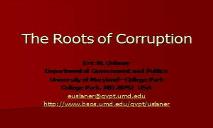 The Roots of Corruption PowerPoint Presentation
