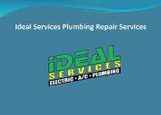 Ideal Services Plumbing Repair Services Powerpoint Presentation