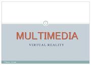 Mulimedia Virtual Reality Powerpoint Presentation