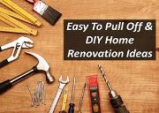 Easy To Pull Off & DIY Home Renovation Ideas Powerpoint Presentation