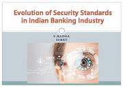 Evolution of Security Standards in Indian Banking Powerpoint Presentation