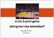 Is the 3-point Game Taking Over NBA Basketball Powerpoint Presentation