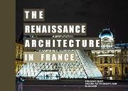 The Renaissance Architecture in France Powerpoint Presentation