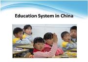 Education System in China Powerpoint Presentation