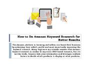 How to Do Amazon Keyword Research for Better Results Powerpoint Presentation