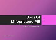 Uses Of Mifepristone Pill Powerpoint Presentation