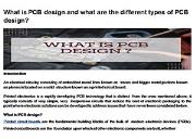What is PCB Design and What are the Different Types of PCB Design? Powerpoint Presentation