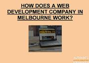 How does a Web Development Company in Melbourne Work Powerpoint Presentation