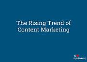 The Rising Trend of Content Marketing Powerpoint Presentation