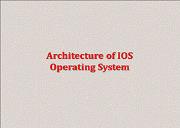 Architecture of IOS Operating System Powerpoint Presentation