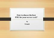 How to Choose the best PDU for Your Server Rack Powerpoint Presentation