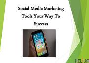 Social Media Marketing Tools Your Way To Success Powerpoint Presentation
