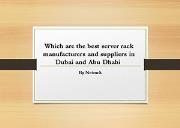 What is Server Rack Suppliers Abu-Dhabi Powerpoint Presentation