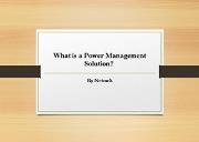 What is a Power Management Solution Powerpoint Presentation