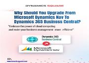 Why Should You Upgrade from Microsoft Dynamics NAV to Business Central Powerpoint Presentation