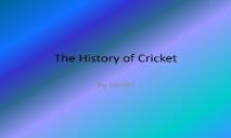 The History of Cricket PowerPoint Presentation