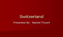 Switzerland Overview PowerPoint Presentation