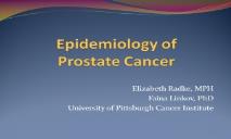 Epidemiology of Prostate Cancer PowerPoint Presentation