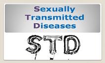 Sexually Transmitted Diseases (STD) PowerPoint Presentation
