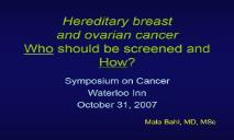 Who should be screened for hereditary breast and ovarian cancer PowerPoint Presentation