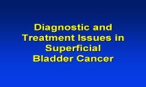 Bladder Cancer Incidence by Stage PowerPoint Presentation