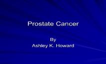 About Prostate Cancer PowerPoint Presentation