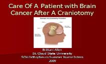 Care Of A Patient with Brain Cancer After A Craniotomy PowerPoint Presentation