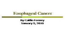 Esophageal Cancer - Wikispaces PowerPoint Presentation