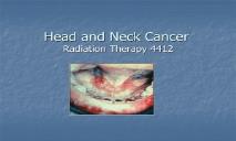 About Head and Neck Cancer PowerPoint Presentation