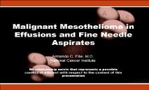 Malignant Mesothelioma in Effusions and Fine Needle Aspirates PowerPoint Presentation