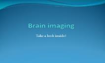 Brain imaging PowerPoint Presentation
