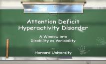 About Attention Deficit Hyperactivity Disorder PowerPoint Presentation