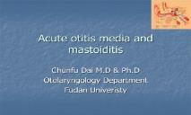 Acute otitis media and mastoiditis PowerPoint Presentation