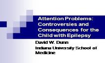 Attention ADHD and Epilepsy PowerPoint Presentation