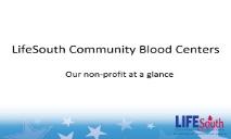 General Blood Donation Presentation-LifeSouth Community Blood PowerPoint Presentation