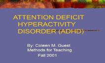 An Attention Deficit Hyperactivity Disorder PowerPoint Presentation