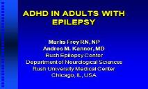 ADHD in Adults with Epilepsy PowerPoint Presentation