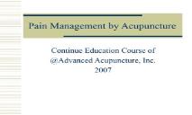 About Pain Management by Acupuncture PowerPoint Presentation