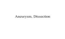 What is Aneurysm PowerPoint Presentation
