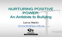 NURTURING POSITIVE POWER-An Antidote to Violence PowerPoint Presentation