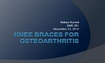 Knee braces for Osteoarthritis PowerPoint Presentation